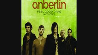 Anberlin  Feel Good Drag Acoustic  Single [upl. by Eniarral]