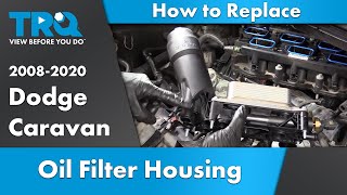 How to Replace Oil Filter amp Cooler Housing 5th Generation Caravan [upl. by Bouchier192]