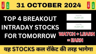 Best Intraday Stocks For Tomorrow  31 October 2024  Stocks to Buy Tomorrow  Expert Analysis [upl. by Llenad]