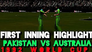 First Inning Highlight  Pakistan Vs Australia  1992 World Cup  Do SUBSCRIBE Now [upl. by Jana]