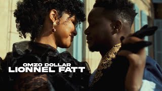 Omzo Dollar  Lionnel Fatt Clip Officiel [upl. by Gyatt]