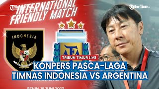 🔴 LIVE Konferensi Pers Pascalaga Timnas Indonesia vs Argentina [upl. by Hogen129]