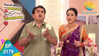 Taarak Mehta Ka Ooltah Chashmah  Episode 2179  Full Episode [upl. by Enixam665]