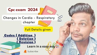 Cardio  Respiratory 2024 ll Changes  Addition  Deletion and Revision  Full details aapc cpc [upl. by Keever607]