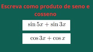 como escrever uma soma de funções trigonométricas como um produto [upl. by Onavlis]