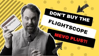 5 Reasons NOT to Buy the Flightscope Mevo [upl. by Odille]