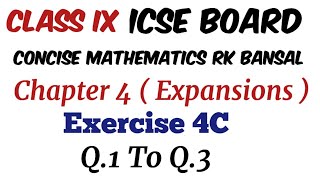 Exercise 4C Q1 to Q3 Class 9 Maths ICSE Board Concise Mathematics [upl. by Oppen]