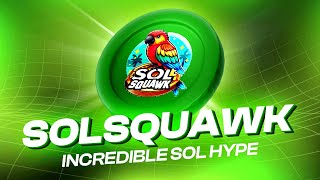 SOLSQUAWK IS THE LATEST MEMECOIN TO BECOME A SOLANA HYPE [upl. by Bremser]