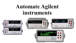 LabView Automation of Agilent Instruments U3400 34401A34410A34450A [upl. by Anival]