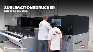 Durst P5 TEX iSUB Der neue Sublimationsdrucker [upl. by Docilla]