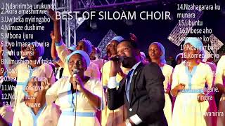 MIXSILOAM CHOIR KUMUKENKE MU NDIRIMBO ZABO NZIZA ZITANDUKANYENONSTOP YA SILOAM CHOIR KUMUKENKE [upl. by Ardnosac]