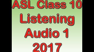 CBSE Assessment of Speaking and Listening ASL 2017 for Class 10 Listening Test Audio Script 1 [upl. by Amesari73]