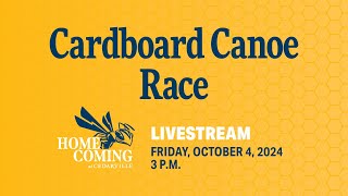 Homecoming 2024  Cardboard Canoe Race Livestream [upl. by Tacita440]