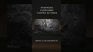 Poderoso exorcismo contra Satanás  medalla de San Benito cristianismo catholicsaint cristo [upl. by Coleman]