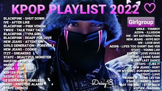 KPOP PLAYLIST 2022 NEW  KPOP PLAYLIST 2022 GIRLGROUP PART 2  케이팝 플레이리스트 2022 NEW [upl. by Amadis779]