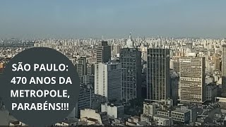 🇧🇷 São Paulo  470 Anos da Metrópole  São Paulo  470 Years Of The Metropolis [upl. by Akeihsal]