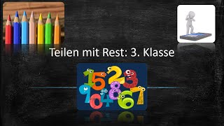 Lernvideo Teilen mit Rest in der 3 Klasse [upl. by Souza773]