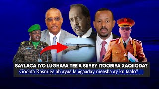 Xog Dekeda Itoobiya la siiyey Halkee ku taal Zaylac iyo Lughaya wa tee Siro laga ogaaday Heshiiska [upl. by Janeen]