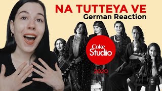 German Reaction  Coke Studio 2020 quotNA TUTTEYA VEquot [upl. by Sidney]