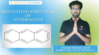 RESONATING STRUCTURE OF ANTHRACENE by SB sir  GOC  EX FIITJEE FACULTY  ALUMINI IIT BHU [upl. by Sirtemed]