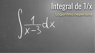 INTEGRAL DE 1x ES EL LOGARITMO NATURAL [upl. by Aerb]