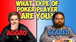 What type of Poker Player are you Whats Your Style [upl. by Naivaf181]