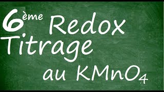 Titrage Redox au KMnO4 [upl. by Fries278]