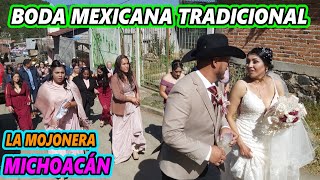 BODA MEXICANA TRADICIONAL en La Mojonera Michoacán México ECHARON LA CASA POR LA VENTANA [upl. by Alan]