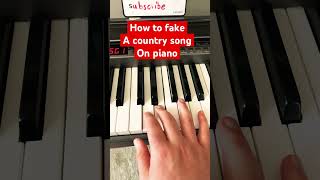 How to fake country piano piano pianolessons [upl. by Zahc]