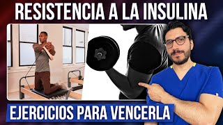 Los 5 Mejores Ejercicios para Vencer la Resistencia a la Insulina [upl. by Gnov308]