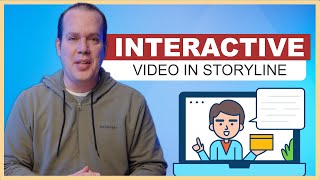 Creating Interactive Video in Articulate Storyline 360 [upl. by Aloek]