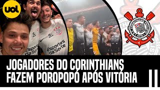 CORINTHIANS JOGADORES FAZEM POROPOPÓ APÓS CLASSIFICAÇÃO NA COPA DO BRASIL [upl. by Seda444]