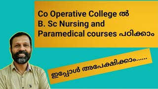 BSc Nursing and Paramedical courses in Co operative college [upl. by Pape27]