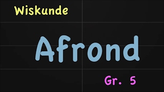 Afrond Gr 5 [upl. by Richmound]