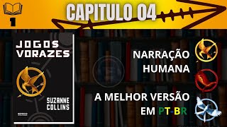 Jogos vorazes 🏹 CAPITULO 04 Audiolivro em PTBR [upl. by Cogen]