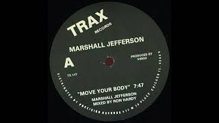 Marshall Jefferson  Move Your Body dsp Remix [upl. by Hplar]