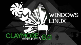 Claymores Dual Ethereum AMDNVIDIA GPU Miner v80 WindowsLinux [upl. by Thorny]