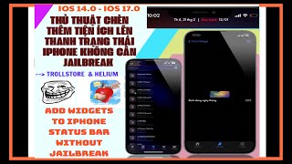 CHÈN THÊM TIỆN ÍCH LÊN THANH TRẠNG THÁI IOS 14  IOS 17 KHÔNG CẦN JB  ADD WIDGET TO STATUSBAR NO JB [upl. by Gombach287]