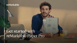 Get started with reMarkable Paper Pro  Using reMarkable [upl. by Kathe]