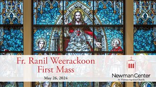 Fr Ranil Weerackoon First Mass  May 26 2024 [upl. by Kcorb604]