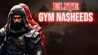 ELITE Gym Nasheeds  Testosterone Boost [upl. by Dorothi]