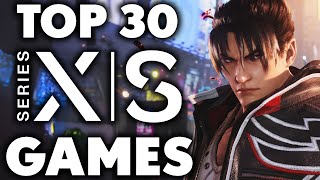 Top 30 GREATEST Xbox Series X  S Games You NEED TO PLAY 2024 Edition [upl. by Lydia]