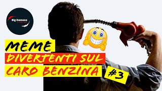 🤣 MEME divertenti sullaumento della BENZINA 3 Non ci resta che piangere [upl. by Sachi786]