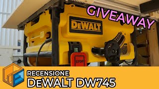 Recensione banco sega DeWALT DW745  Giveaway [upl. by Starinsky]