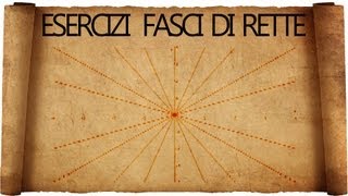 Fasci di rette  richieste tipiche negli esercizi [upl. by Isak]