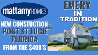 WALK THROUGH MATTAMY HOMES EMERY NEW CONSTRUCTION HOMES IN TRADITION AT PORT ST LUCIE FLORIDA [upl. by Kurman]