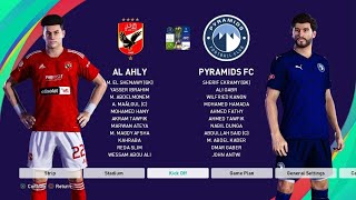 eFootball PES 2021 The Nile League Egyptian Premier League Al Ahly vs Pyramids FC [upl. by Mccafferty]