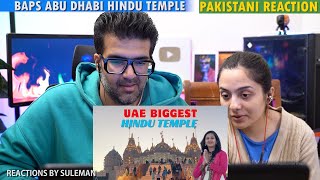 Pakistani Couple Reacts To UAE Biggest Hindu Temple  BAPS Hindu Mandir Abu Dhabi  First Day Dashan [upl. by Soirtemed287]