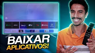 Como BAIXAR APLICATIVOS na SMART TV SAMSUNG  Atualizado [upl. by Tersina]