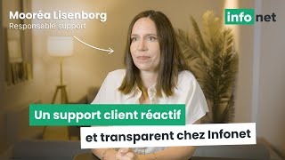 Mooréa Lisenborg Responsable support  Un support client réactif et transparent chez Infonet [upl. by Freda]